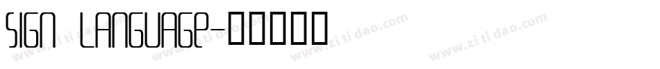 Sign Language字体转换